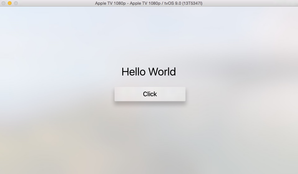 tvOS final app with a button and a hello world label.